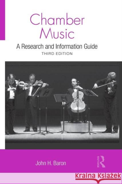 Chamber Music: A Research and Information Guide