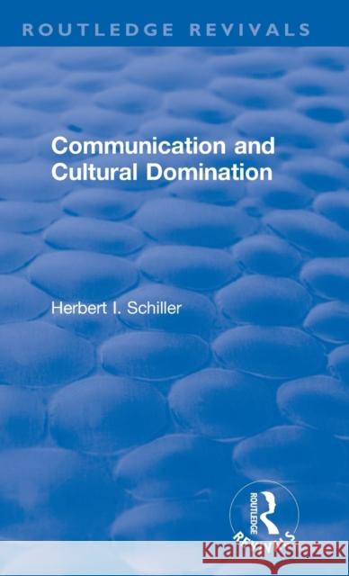 Revival: Communication and Cultural Domination (1976)