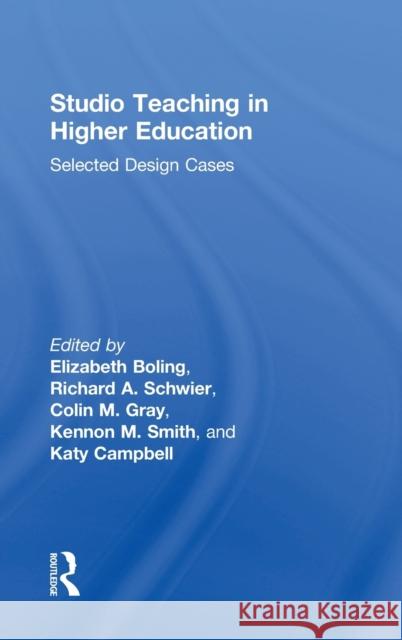 Studio Teaching in Higher Education: Selected Design Cases