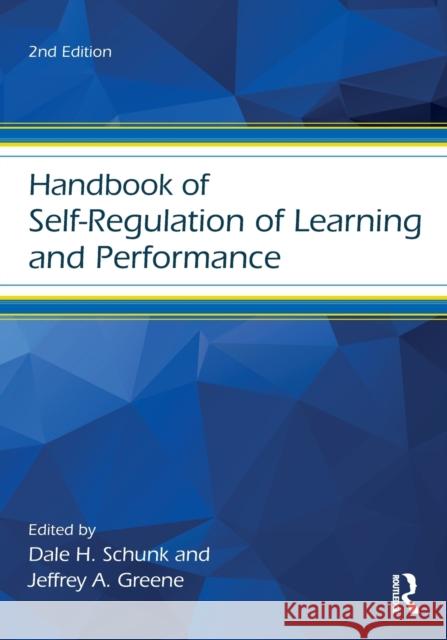 Handbook of Self-Regulation of Learning and Performance