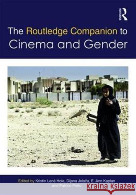 The Routledge Companion to Cinema & Gender