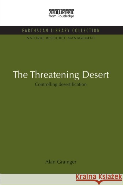 The Threatening Desert: Controlling desertification