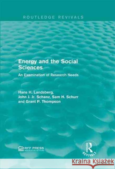Energy and the Social Sciences: An Examination of Research Needs
