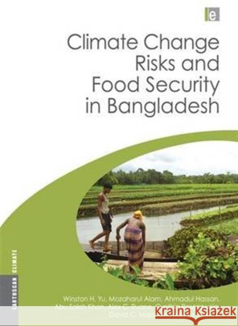 Climate Change Risks and Food Security in Bangladesh