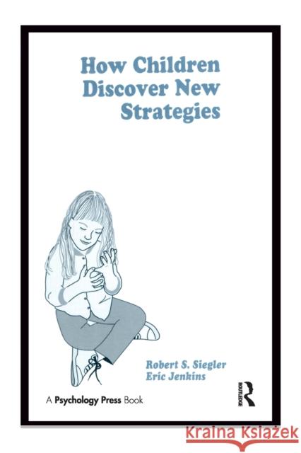 How Children Discover New Strategies