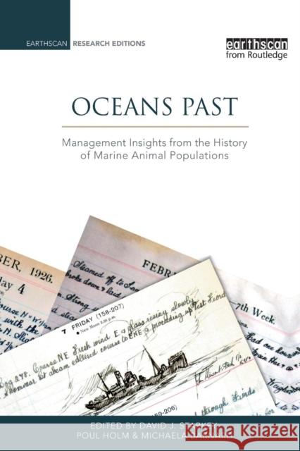 Oceans Past: Management Insights from the History of Marine Animal Populations