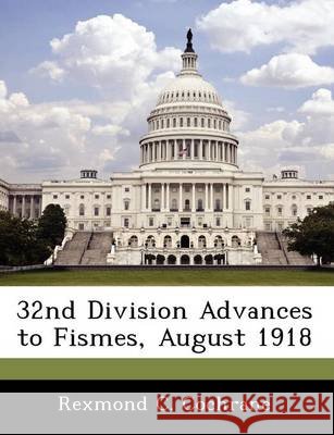32nd Division Advances to Fismes, August 1918