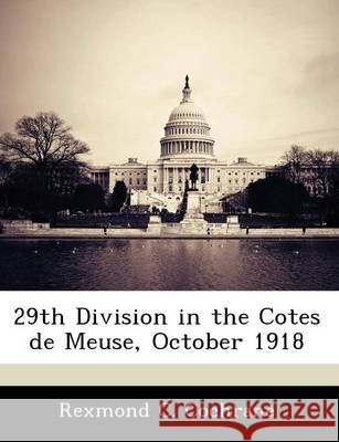 29th Division in the Cotes de Meuse, October 1918
