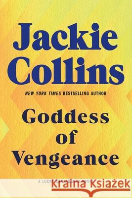 Goddess of Vengeance: A Lucky Santangelo Novel