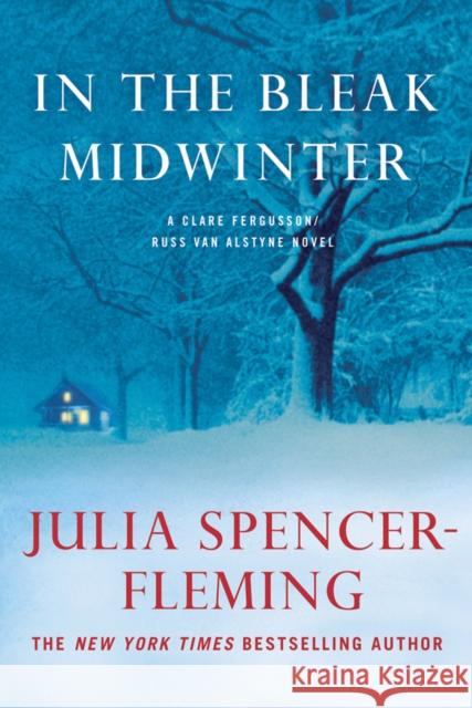 In the Bleak Midwinter: A Clare Fergusson and Russ Van Alstyne Mystery