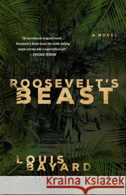 Roosevelt's Beast