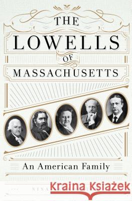 The Lowells of Massachusetts: An American Family
