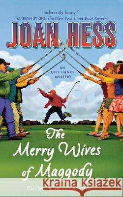 The Merry Wives of Maggody: An Arly Hanks Mystery