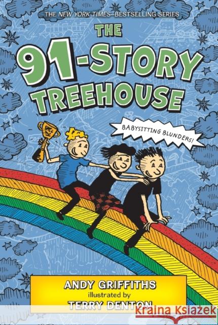 The 91-Story Treehouse: Babysitting Blunders!