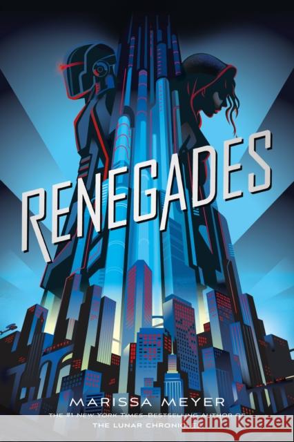 Renegades