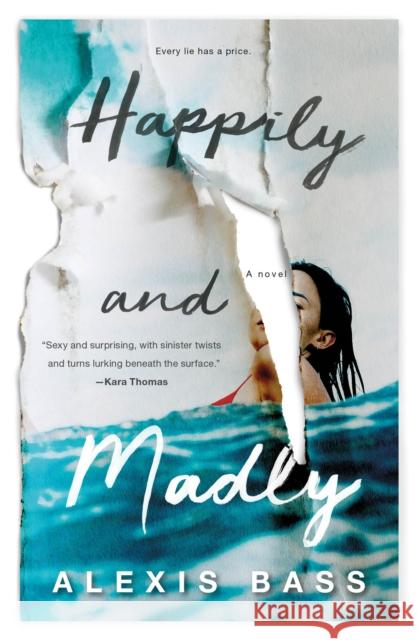 Happily and Madly