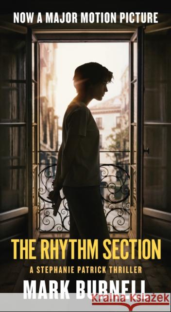 The Rhythm Section: A Stephanie Patrick Thriller