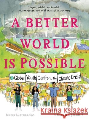 A Better World Is Possible: Global Youth Confront the Climate Crisis