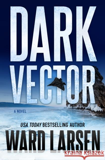 Dark Vector: A David Slaton and Tru Miller Novel