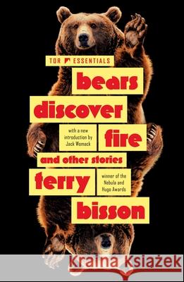 Bears Discover Fire and Other Stories