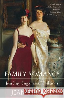 Family Romance: John Singer Sargent and the Wertheimers