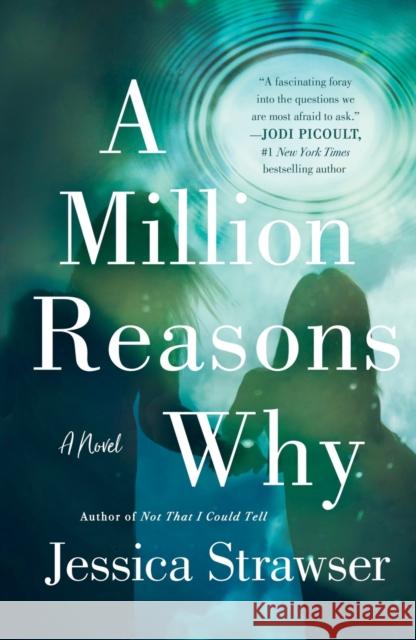 A Million Reasons Why