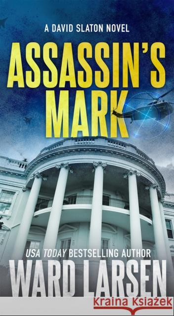 Assassin's Mark: A David Slaton Novel