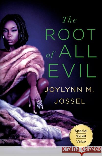 The Root of All Evil