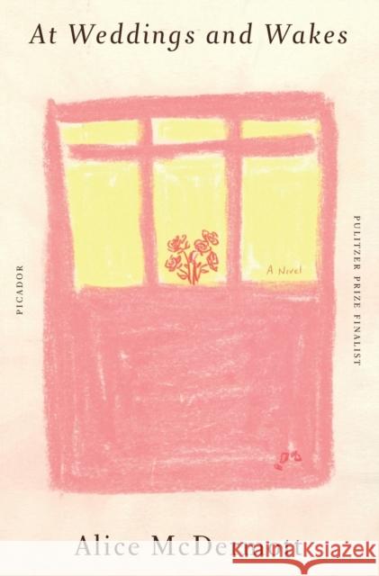 At Weddings and Wakes