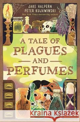 The City of Plagues and Perfumes
