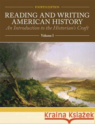 Reading and Writing American History Volume 1