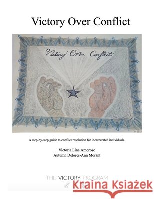 Victory Over Conflict