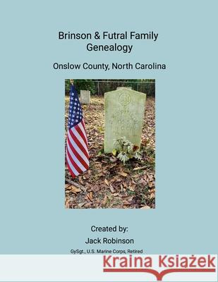 Brinson & Futral Family Genealogy: Onslow County, North Carolina