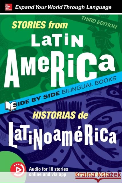 Stories from Latin America / Historias de Latinoamérica, Premium Third Edition