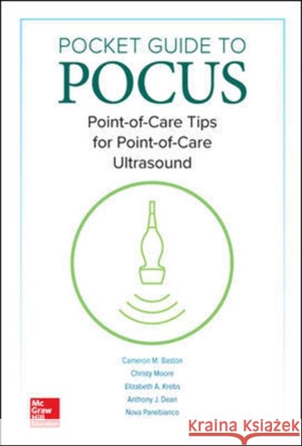 Pocket Guide to Pocus: Point-Of-Care Tips for Point-Of-Care Ultrasound