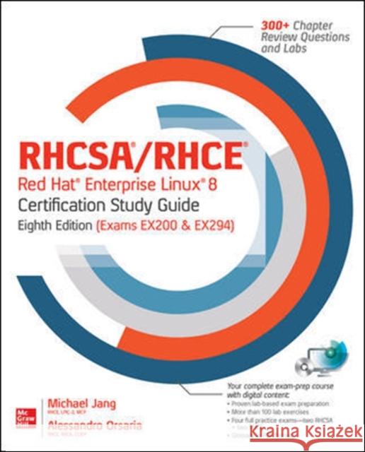 RHCSA Red Hat Enterprise Linux 9 Certification Study Guide, Eighth Edition (Exam EX200)