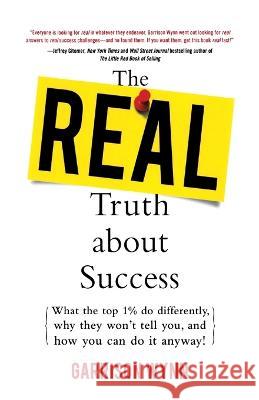 The Real Truth about Success (Pb)