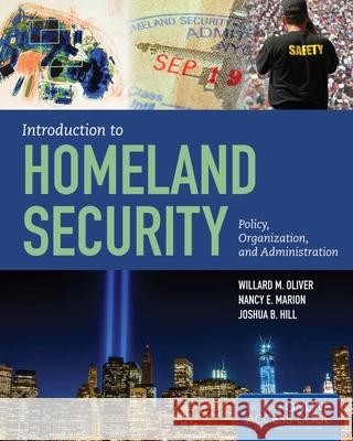 Introduction to Homeland Security: Policy, Organization, and Administration
