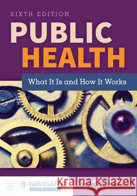Public Health: What It Is and How It Works