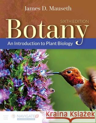 Botany: An Introduction to Plant Biology
