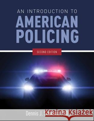 An Introduction to American Policing