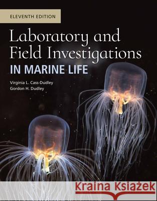 Introduction to the Biology of Marine Life 11E Includes Navigate 2 Advantage Access and Laboratory and Field Investigations in Marine Life