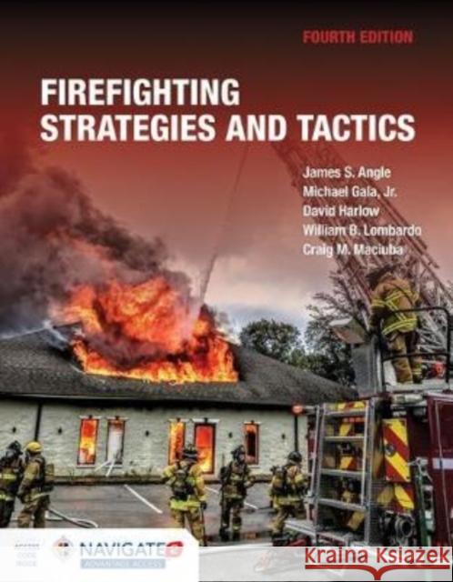 Firefighting Strategies and Tactics Includes Navigate Advantage Access