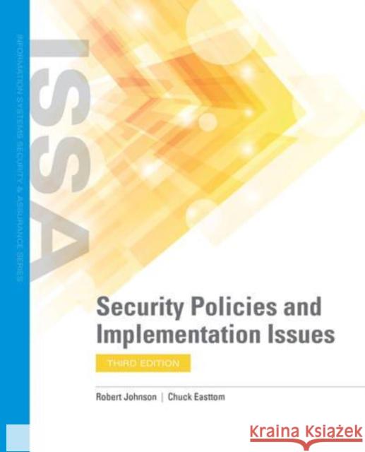 Security Policies and Implementation Issues