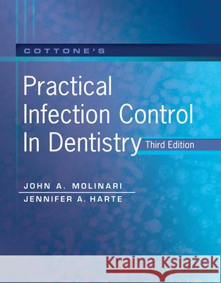 Cottone's Practical Infection Control in Dentistry