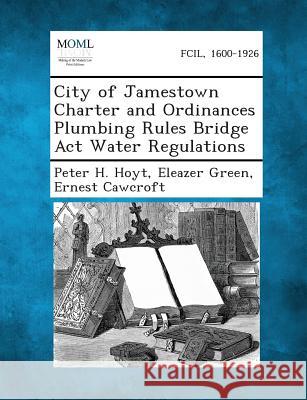 City of Jamestown Charter and Ordinances Plumbing Rules Bridge ACT Water Regulations