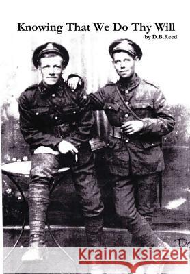 Knowing That We Do Thy Will