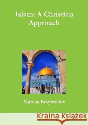 Islam: A Christian Approach