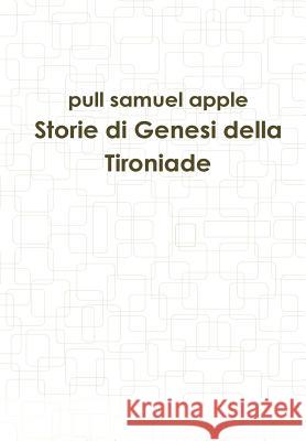 Storie di Genesi della Tironiade