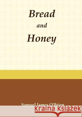 Bread and Honey